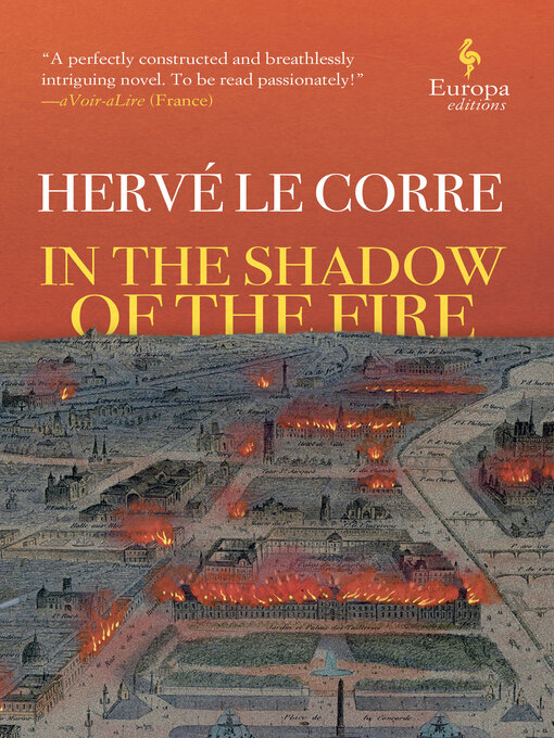 Title details for In the Shadow of the Fire by Hervé Le Corre - Wait list